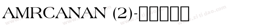 AMRCANAN (2)字体转换